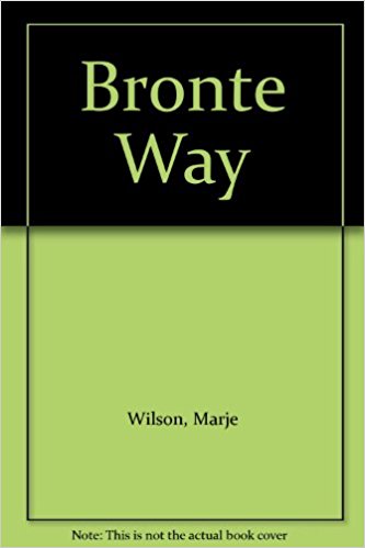 The Bronte Way by Marje Wilson